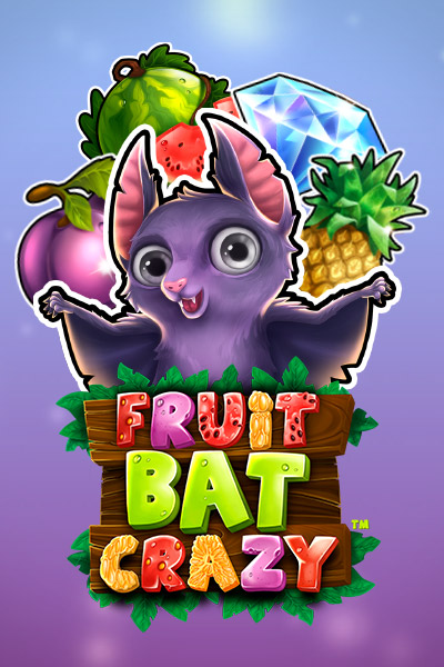 Fruitbat Crazy